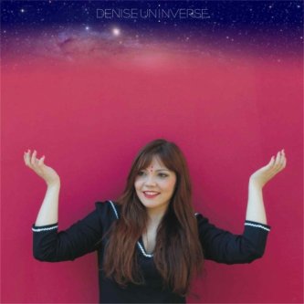 Copertina dell'album Uninverse, di Denise