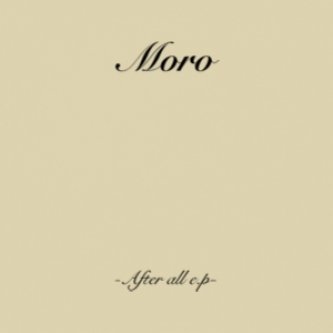Copertina dell'album After All EP, di Moro