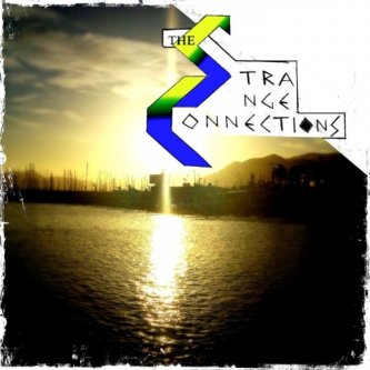 Copertina dell'album The Strange Connections, di The Strange Connections