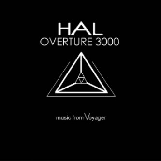 Copertina dell'album OVERTURE 3000 ( Music From Voyager ), di HAL