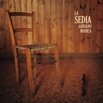 Copertina dell'album La Sedia, di Adriano Modica
