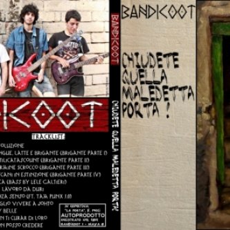 Copertina dell'album Chiudete quella maledetta porta!, di Bandicoot