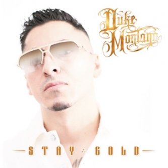 Copertina dell'album Stay Gold, di Duke Montana