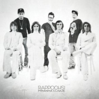 Copertina dell'album Rappoohsi, di Piranha Clique