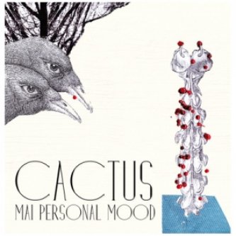 Copertina dell'album Cactus, di Mai personal mood