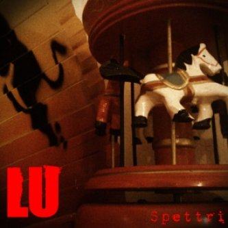 Copertina dell'album Spettri, di Lu