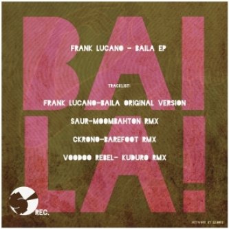Frank Lucano - Baila! (Ckrono Remix) [System Crash]