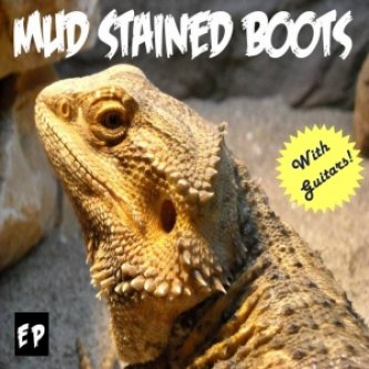 Copertina dell'album ep, di Mud Stained Boots