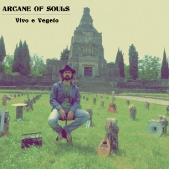 Copertina dell'album Vivo e Vegeto, di Arcane of Souls