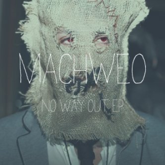 Copertina dell'album NO  WAY OUT Ep, di Machweo