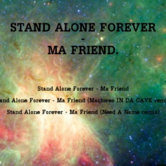 Copertina dell'album Ma Friend, di Stand Alone Forever