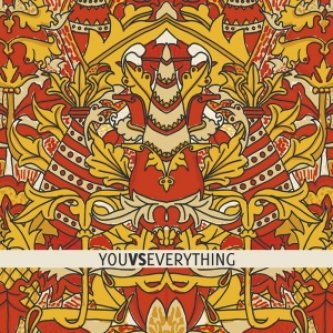 Copertina dell'album You Vs Everything, di You Vs Everything