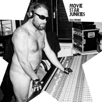 Copertina dell'album Baltimore / Everything is holy, di Movie Star Junkies