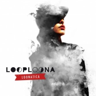 Copertina dell'album Loonatica, di Loop Loona
