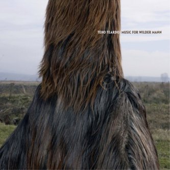Copertina dell'album Music for wilder mann, di Teho Teardo