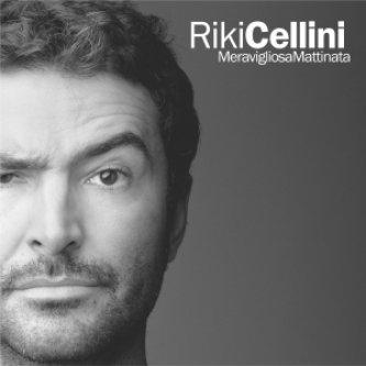 Copertina dell'album Meravigliosa Mattinata, di Riki Cellini