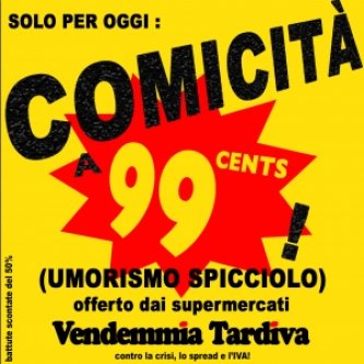 Copertina dell'album Comicità a 99 cents (umorismo spicciolo), di Vendemmia Tardiva