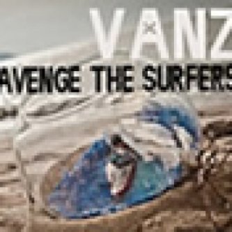 Copertina dell'album Avenge the Surfers, di vanz