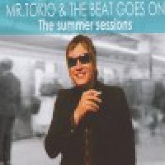Copertina dell'album The summer sessions, di Mr. Tokio & The Beat Goes On
