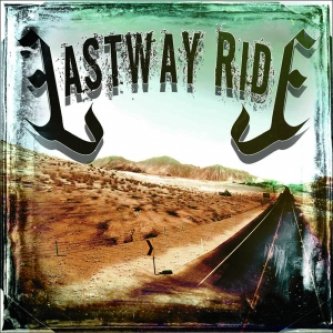 Copertina dell'album Lastway Ride, di Lastway Ride