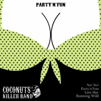 Copertina dell'album PARTY 'N' FUN _demo 2013_, di Coconuts Killer Band