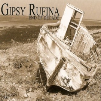 Copertina dell'album End of Decade, di Gipsy Rufina