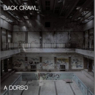 Copertina dell'album A Dorso, di Back Crawl
