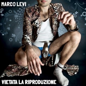 Copertina dell'album Vietata la riproduzione, di Marco Levi