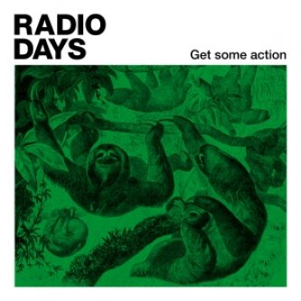 Copertina dell'album Get Some Action, di Radio Days