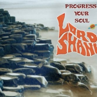 Copertina dell'album "Progress Your Soul", di Lord Shani