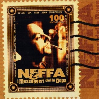 Copertina dell'album Neffa & I Messaggeri Della Dopa, di Neffa