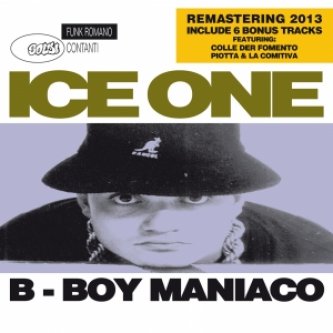 B Boy Maniaco (Remastered)