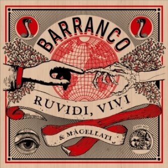 Copertina dell'album Ruvidi, vivi e macellati, di Barranco