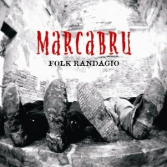 Copertina dell'album Folk Randagio, di Marcabru
