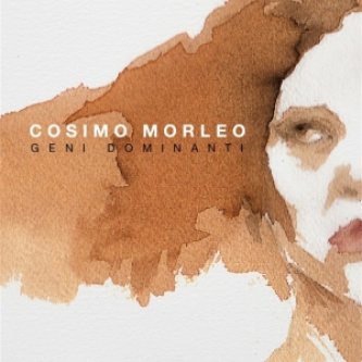 Copertina dell'album Geni Dominanti, di CosimoMorleo