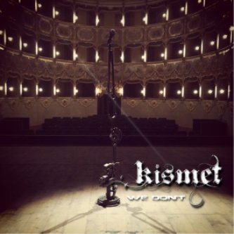 Copertina dell'album We don't, di Kismet