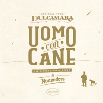 Copertina dell'album UOMO CON CANE, di Dulcamara