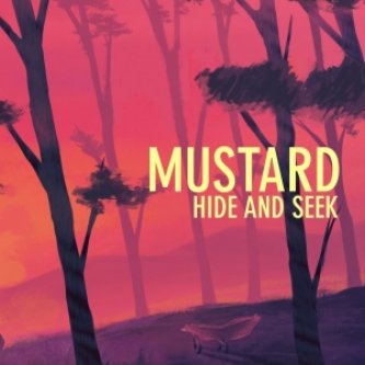 Copertina dell'album Hide And Seek, di Mustard
