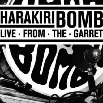 Copertina dell'album Live From The Garret, di Harakiri Bomb