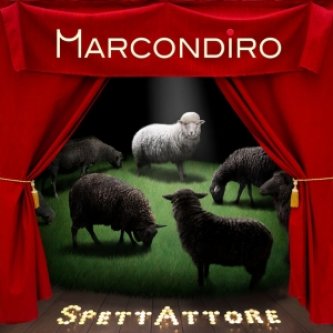Copertina dell'album SpettAttore, di MARCONDIRO