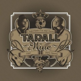 Copertina dell'album L'importante è ca staje buono, di Tarall&Wine