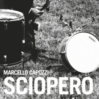 Copertina dell'album Sciopero, di Marcello Capozzi