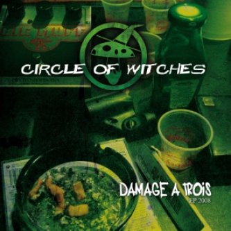 Copertina dell'album Damage a Trois pt1, di Circle of Witches