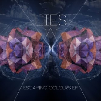 Copertina dell'album Escaping Colours ep, di Lies