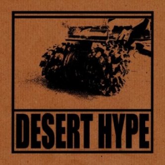 Desert Hype (2011)