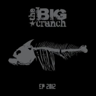 Copertina dell'album The Big Crunch EP2012, di The Big Crunch