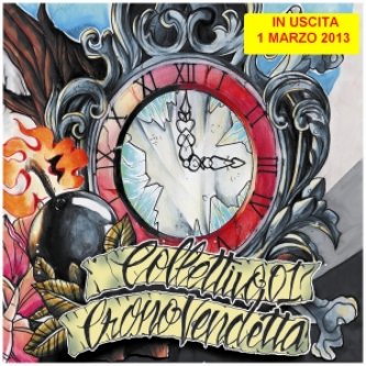 Copertina dell'album CRONOVENDETTA, di Collettivo 01