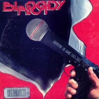 Copertina dell'album Disubbidisciti, di Bloody Riot