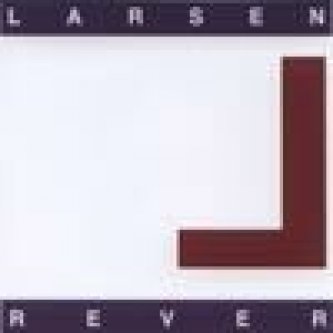 Copertina dell'album Rever, di Larsen