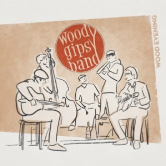 Copertina dell'album Wood Evening, di Woody Gipsy Band